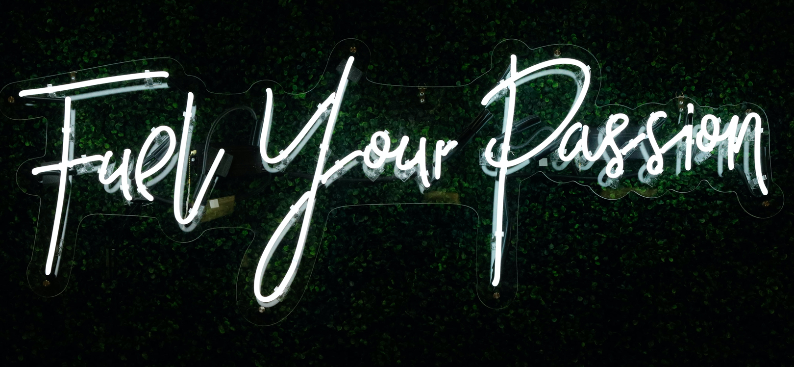 Fuel your passion sign