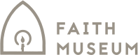 Faith Museum