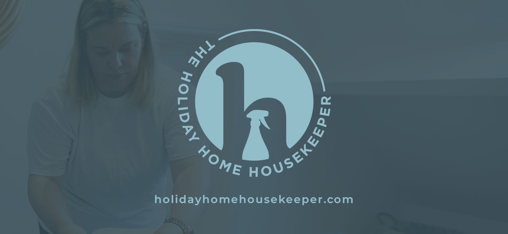 The Holiday Home Housekeeper
