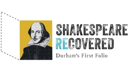 New exhibition tells story of Durham University’s stolen Shakespeare First Folio